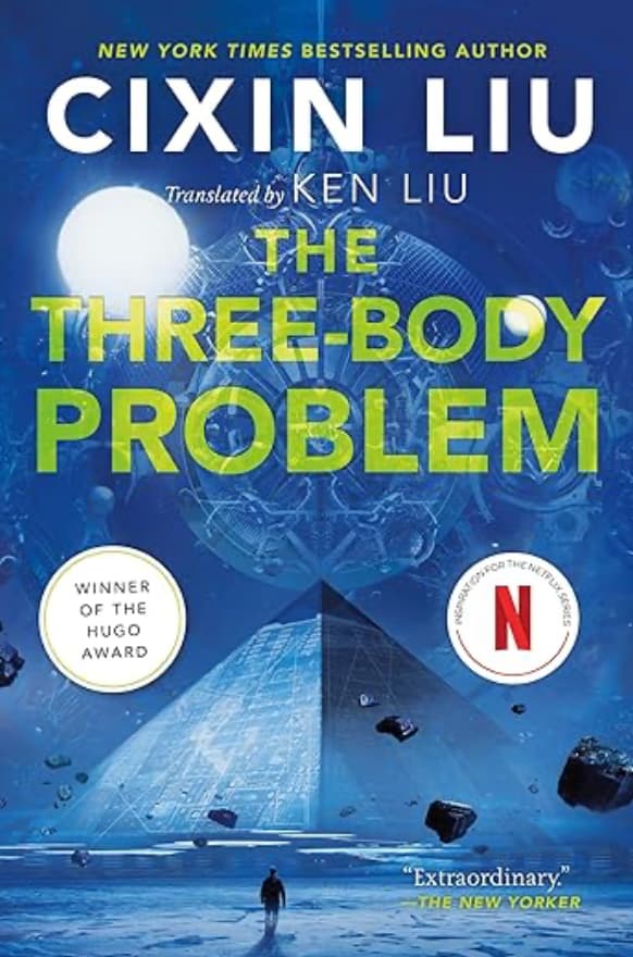 The Three-Body Problem by Liu Cixin